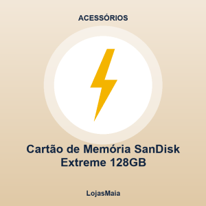 Cartão de Memória SanDisk Extreme 128GB
